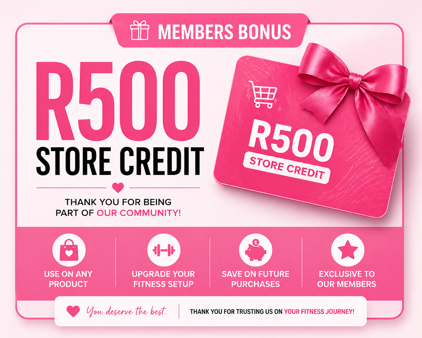 R500 Store Credit (Members Bonus)